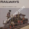 Book cover of Railways - To the End of the Nineteenth Century / The Twentieth Century. by SIMMONS, T.M.